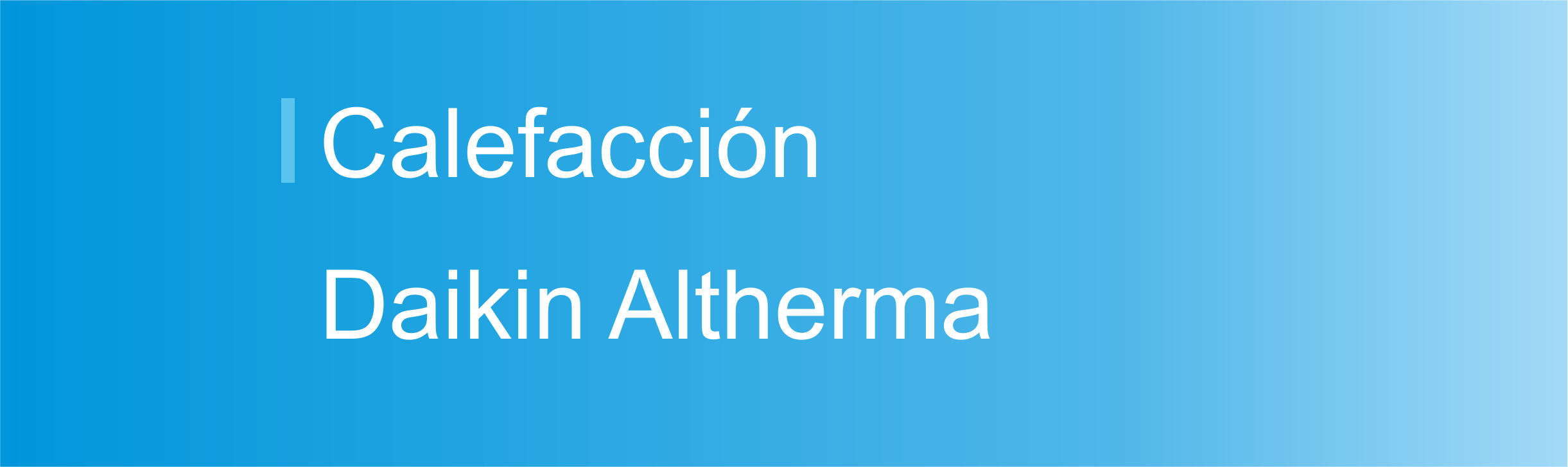 Calefacción Daikin Altherma